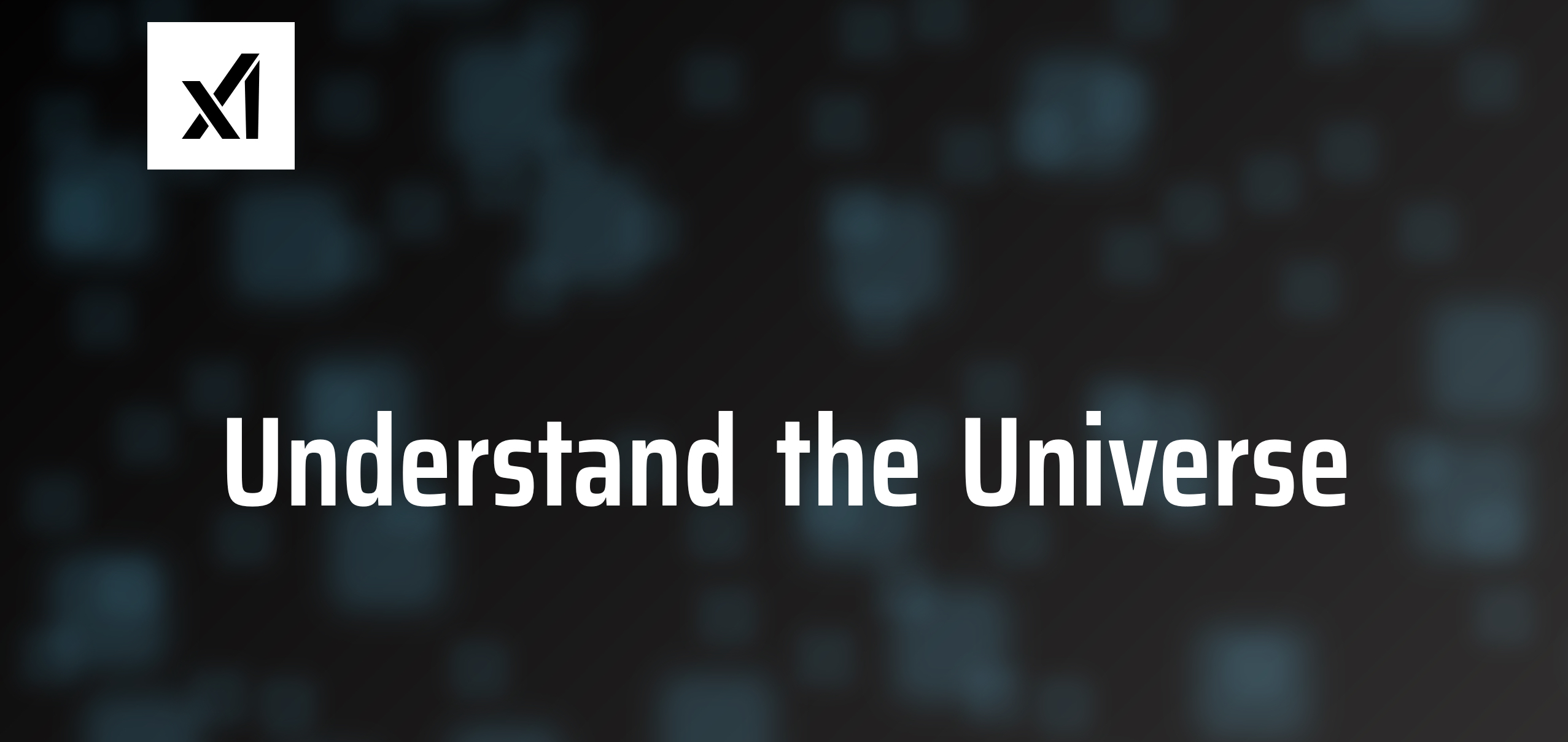 xai-understand-the-universe